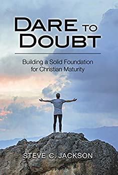 Doubt: A Universal Experience in the Faith Journey